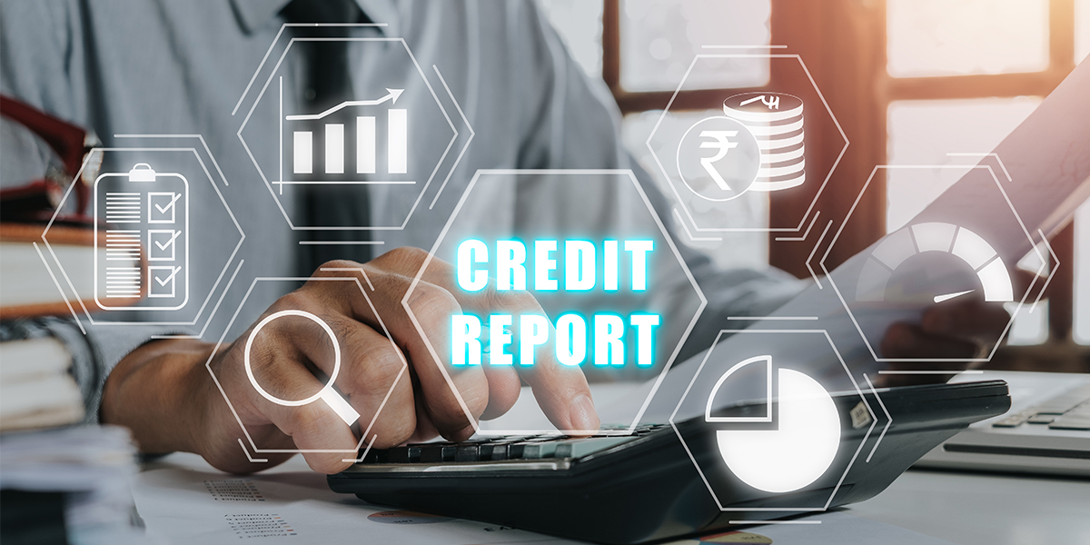Ultimate Guide to Understanding Credit Report