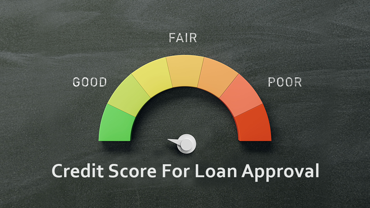 Credit Score for Loans