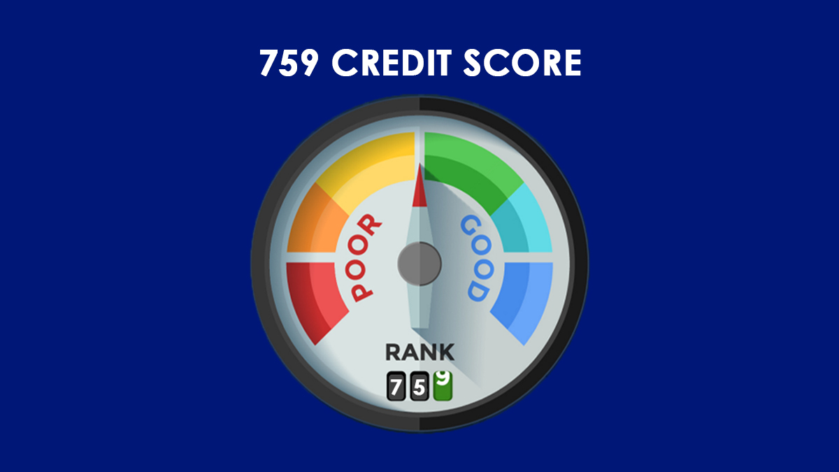 759 Credit Score