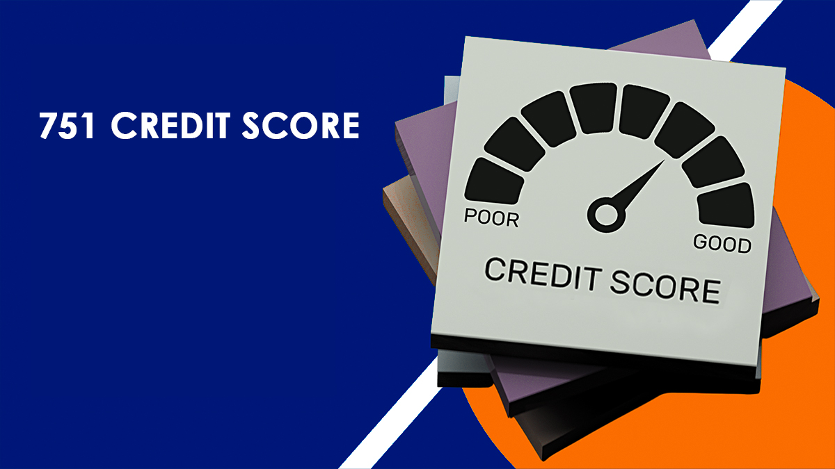 751 Credit Score