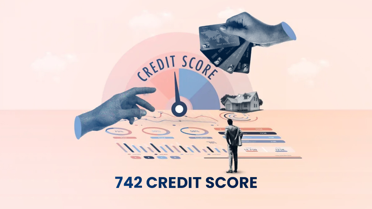 742 Credit Score