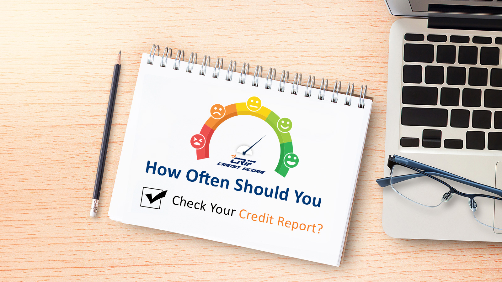 How Often Should You Check Your Credit Report