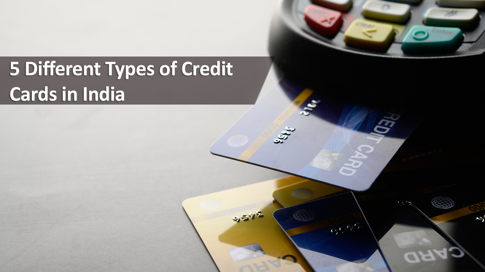Different Types Of Credit Cards