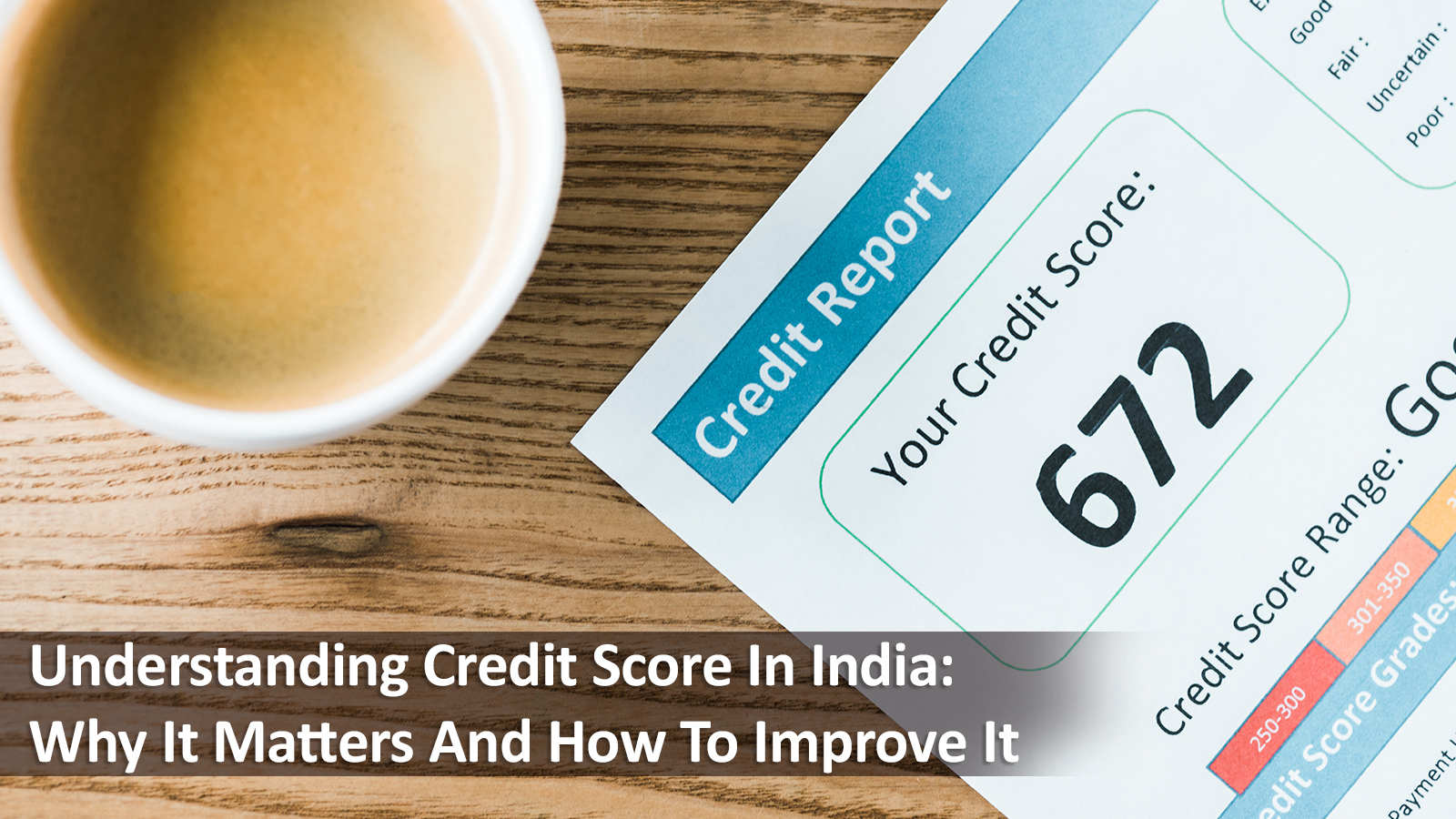Understanding Credit Score India
