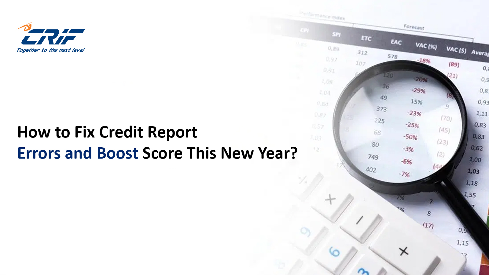 Fix Credit Report Errors and Improve Credit Score 