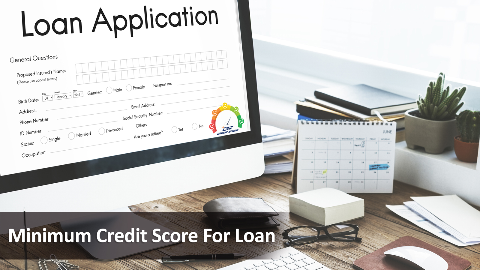 Minimum Credit Score for Loan