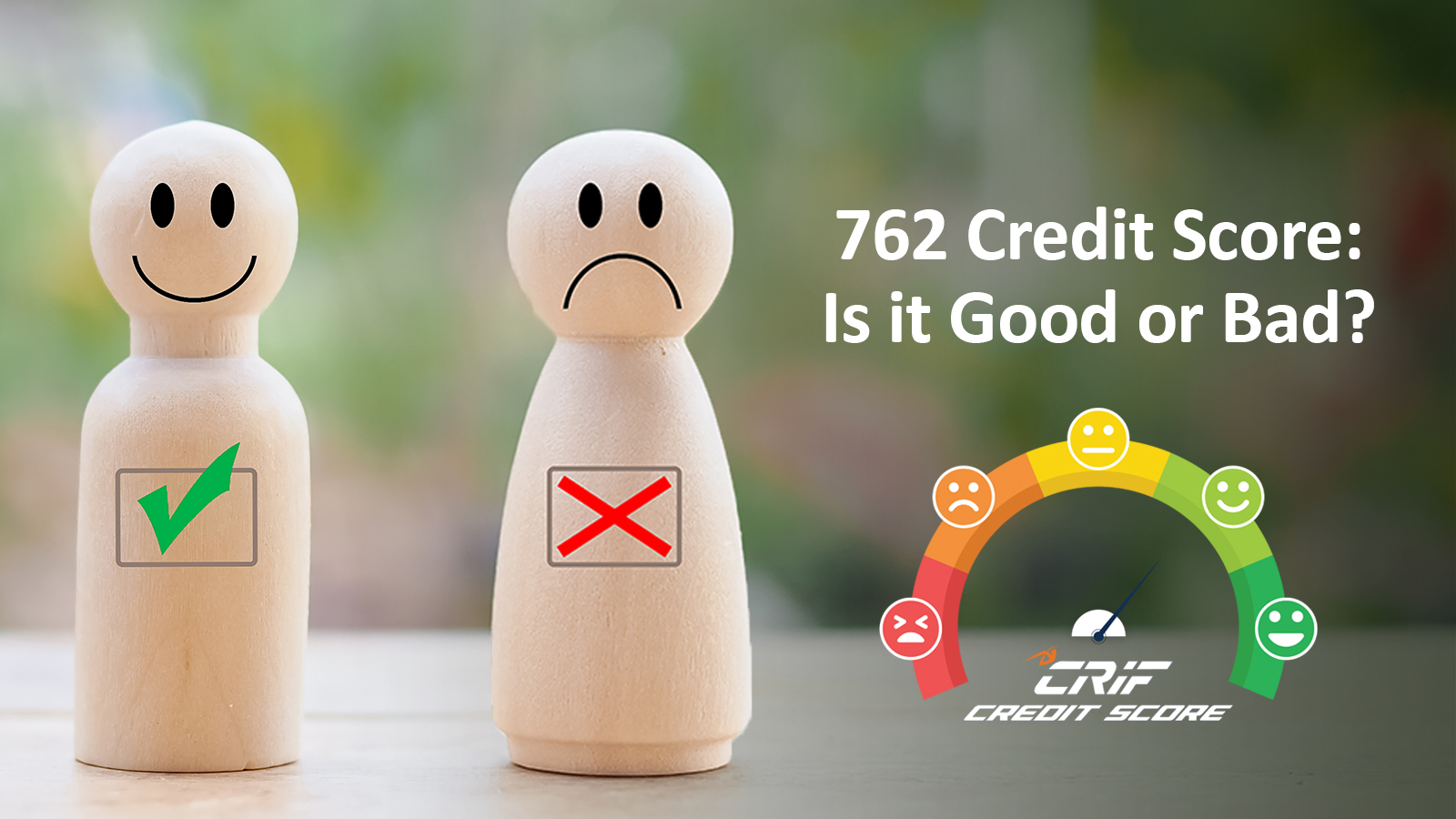 762 Credit Score
