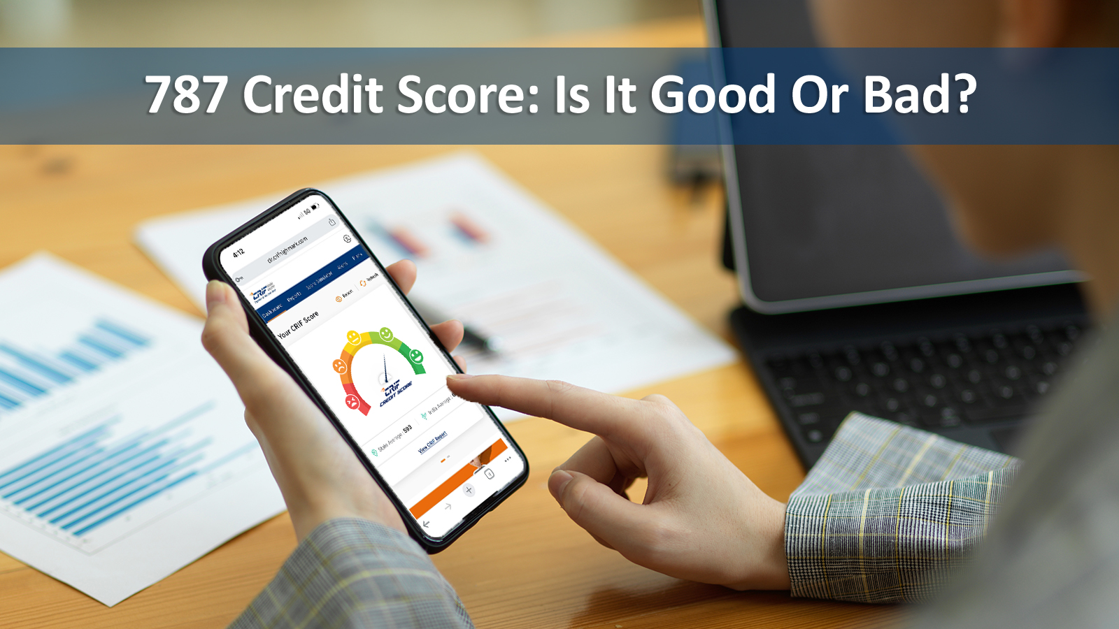 787 Credit Score